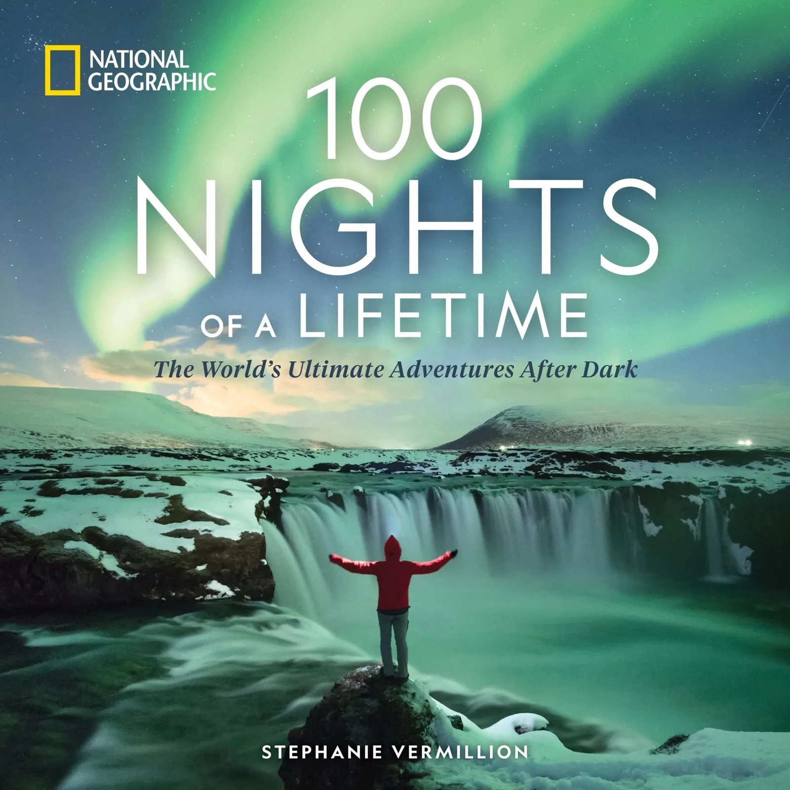 National Geographic 100 Nights of a Lifetime book feature